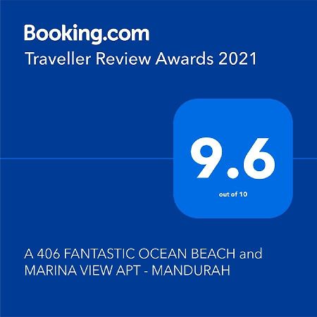 A 406 Fantastic Ocean Beach And Marina View Apt - Mandurah Exterior foto